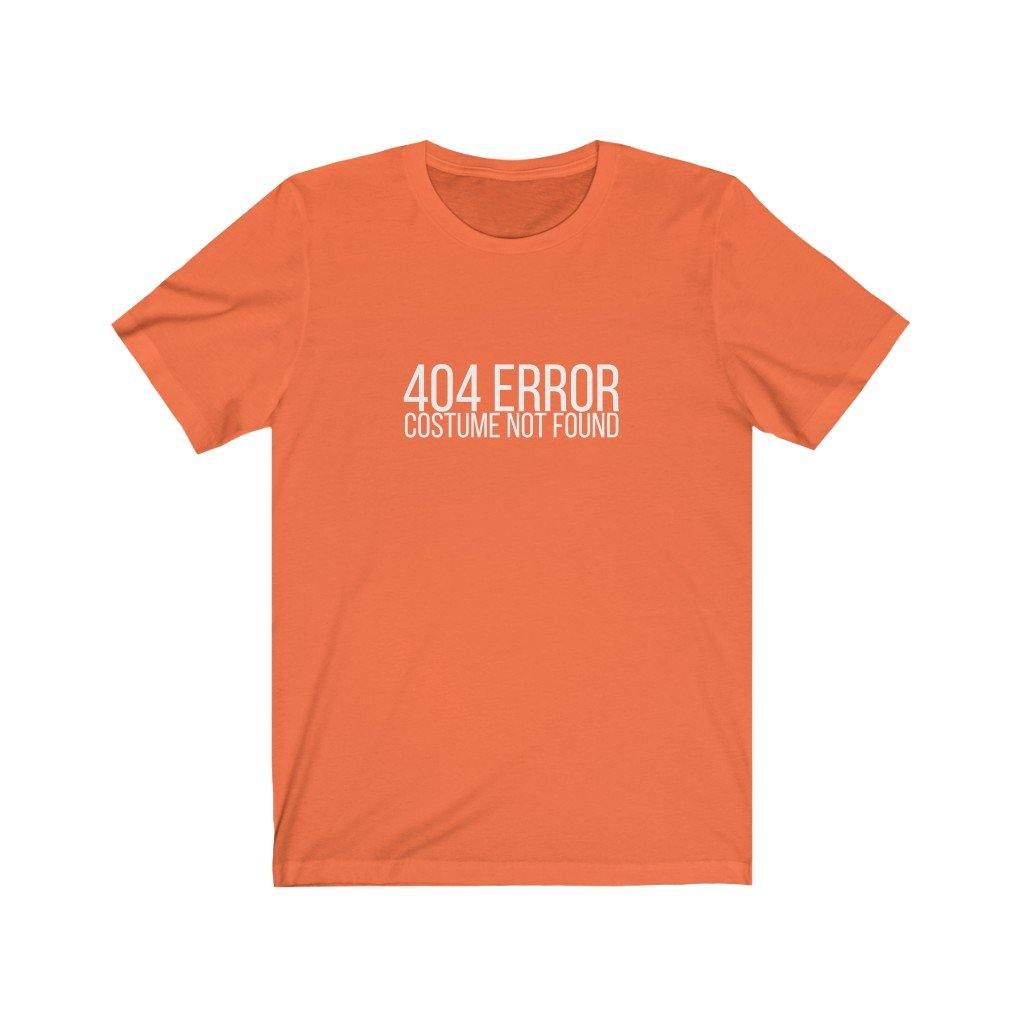 404 Error No Costume Tee - My Eclectic Gem
