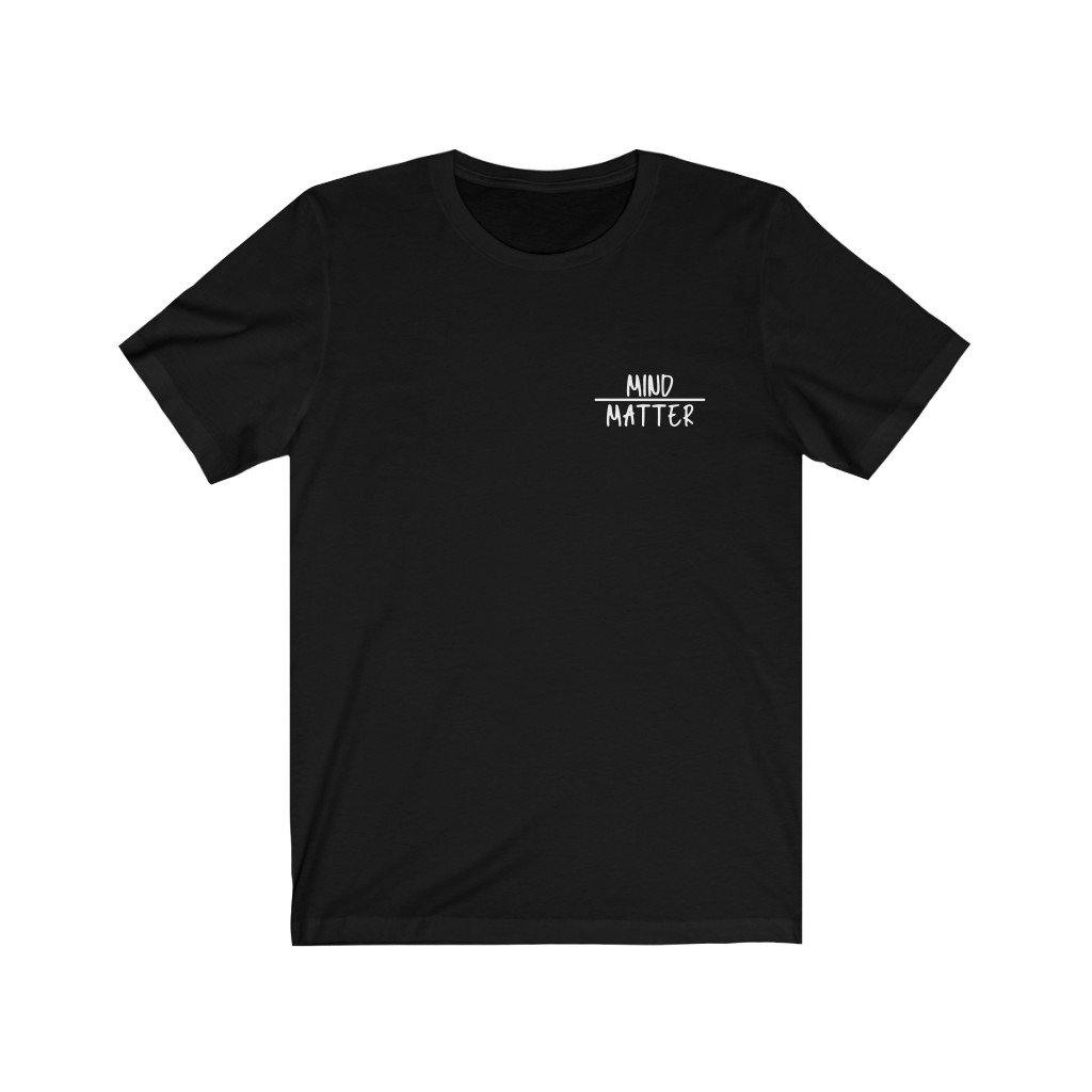 Mind over Matter Tee - My Eclectic Gem