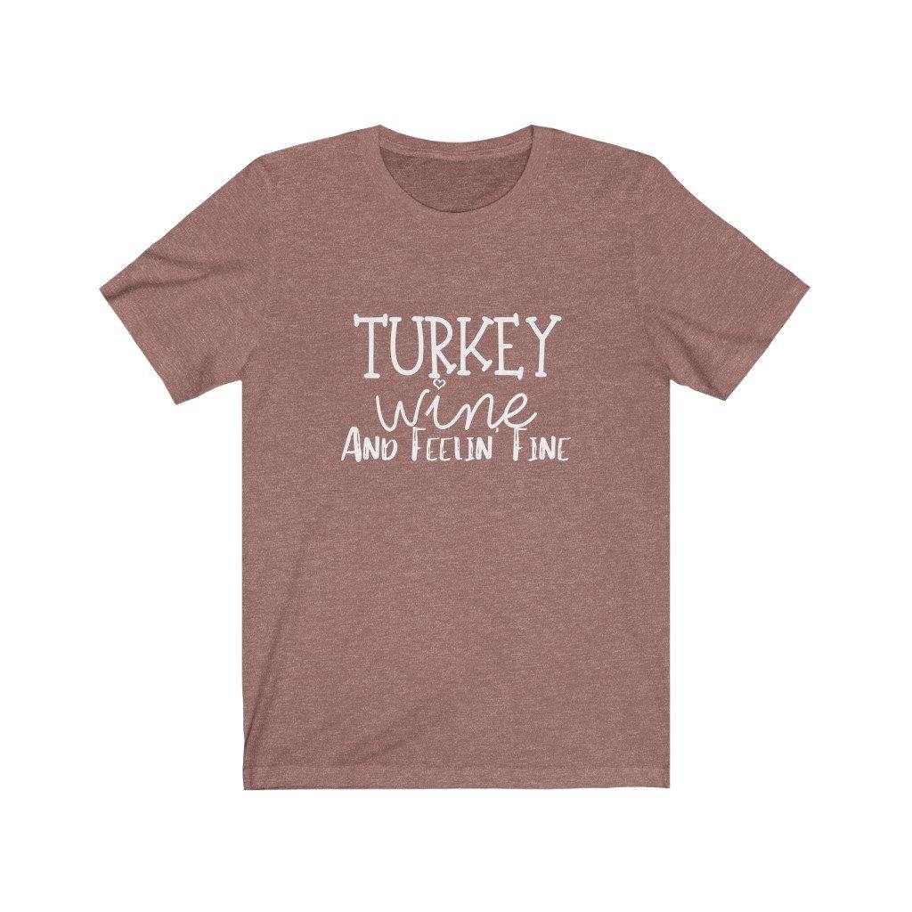 Turkey Wine & Fine Tee - My Eclectic Gem